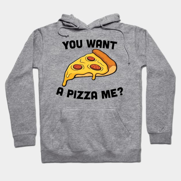 A Pizza Me Hoodie by Design Monster